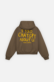 I Told Chat Hoodie Mocha Brown