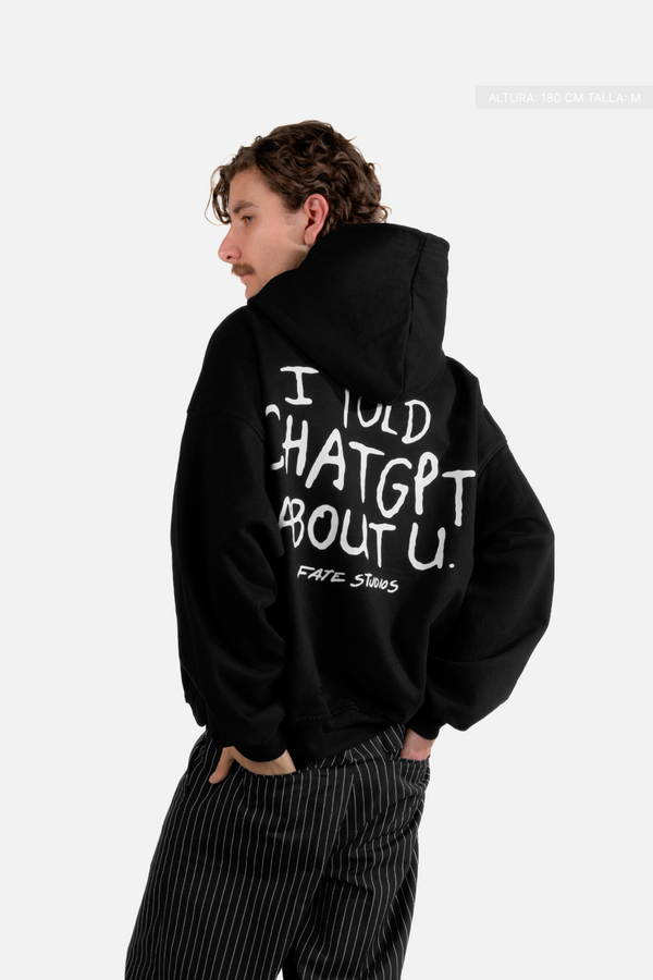 I Told Chat Hoodie Vantablack