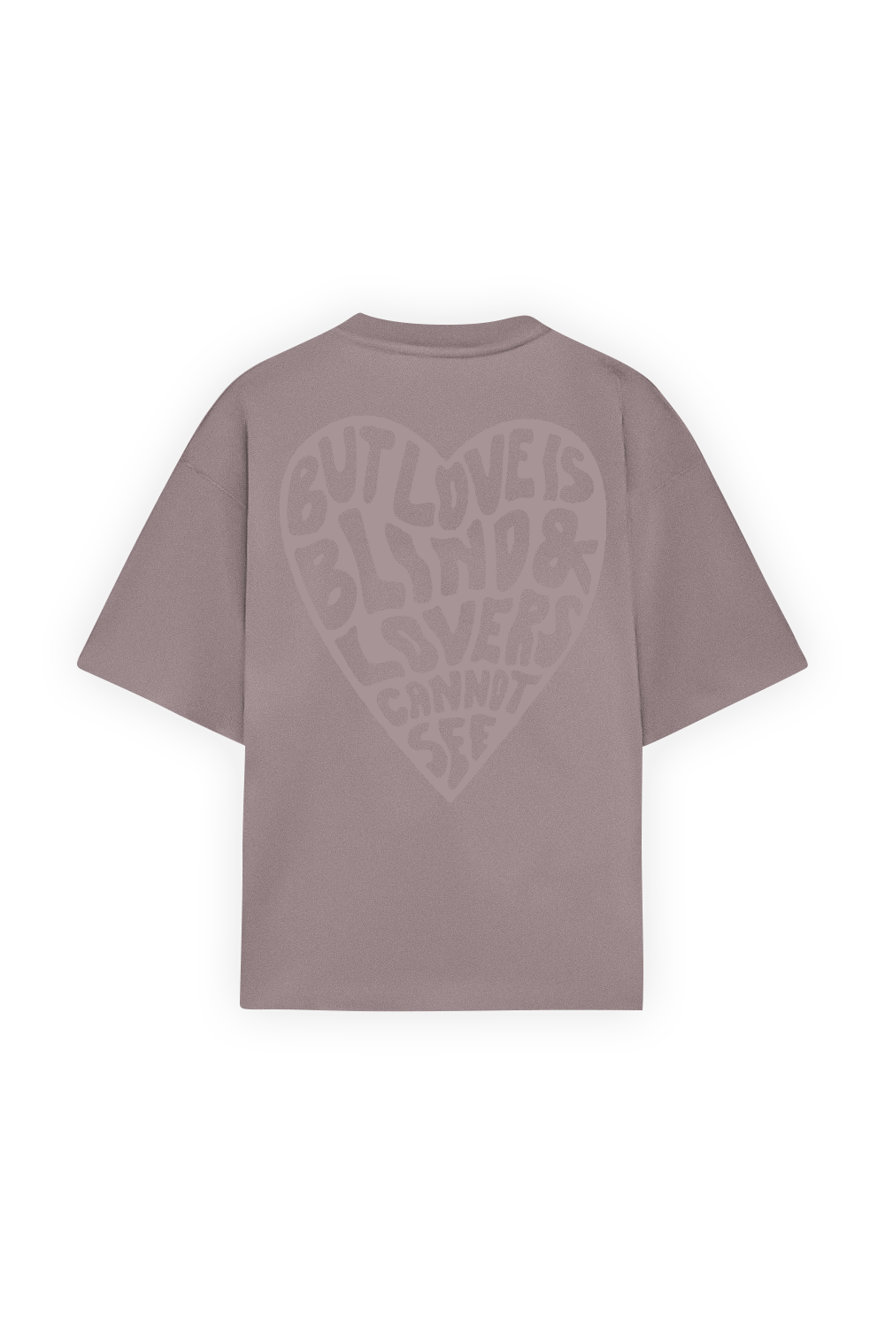 Love is Blind Tee Taupe