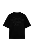 Please Remove This Tee Black