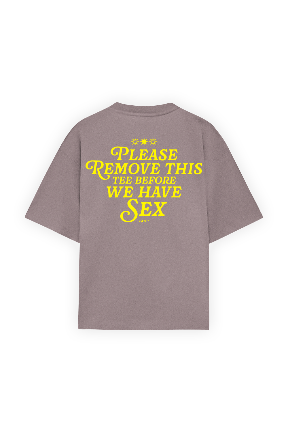 Please Remove This Tee Taupe