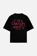 I Told Chat Tee Black